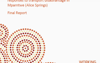 Mparntwe ( Alice Springs) Transport Disadvantage Research Project